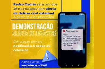 Pedro Osório será um dos 36 município a receber o novo alerta para desastres da Defesa Civil Estadual.