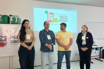 PEDRO OSÓRIO SEDIA 1ª CONFERÊNCIA REGIONAL DOS DIREITOS HUMANOS EM PARCERIA COM CAPÃO DO LEÃO